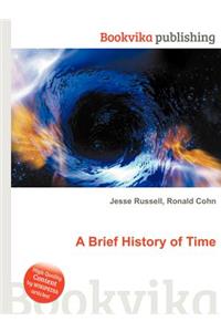 A Brief History of Time