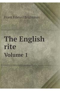 The English Rite Volume 1