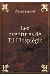Les aventures de Til Ulespiègle