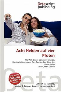 Acht Helden Auf Vier Pfoten