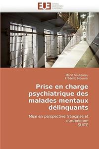 Prise En Charge Psychiatrique Des Malades Mentaux Delinquants