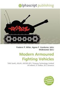 Modern Armoured Fighting Vehicles