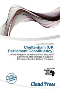 Cheltenham (UK Parliament Constituency)