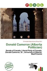 Donald Cameron (Alberta Politician)
