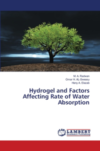 Hydrogel and Factors Affecting Rate of Water Absorption