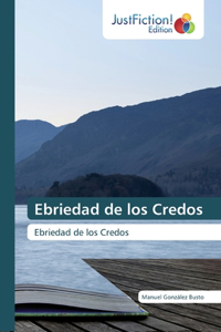 Ebriedad de los Credos