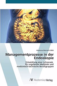 Managementprozesse in der Endoskopie