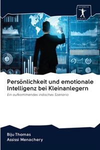 Persönlichkeit und emotionale Intelligenz bei Kleinanlegern