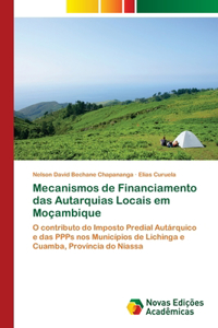 Mecanismos de Financiamento das Autarquias Locais em Moçambique