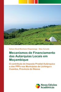 Mecanismos de Financiamento das Autarquias Locais em Moçambique