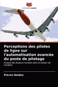 Perceptions des pilotes de ligne sur l'automatisation avancée du poste de pilotage