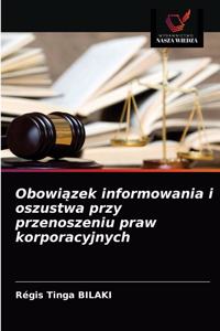 Obowiązek informowania i oszustwa przy przenoszeniu praw korporacyjnych