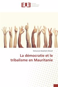 La démocratie et le tribalisme en Mauritanie