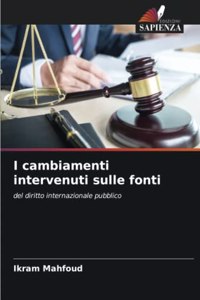 I cambiamenti intervenuti sulle fonti