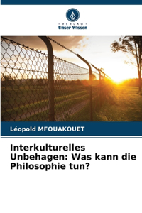 Interkulturelles Unbehagen