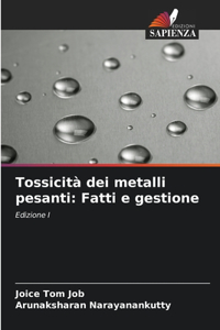 Tossicità dei metalli pesanti