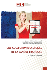 Collection d'Exercices de la Langue Française