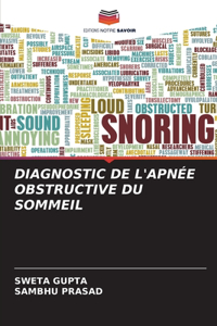 Diagnostic de l'Apnée Obstructive Du Sommeil