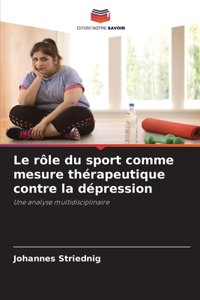 rôle du sport comme mesure thérapeutique contre la dépression