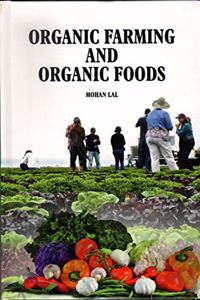 Organic Farming And Organic Foods
