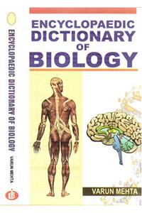 Encyclopaedic Dictionary of Biology (Set of 3 Vols.)