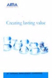 Creating Lasting Value