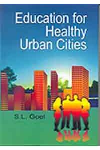 Education for Healthy Urban Cities