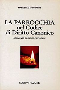 La Parrocchia Nel Codice Di Diritto Canonico