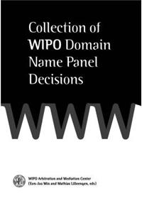 Collection of Wipo Domain Name Panel Decisions