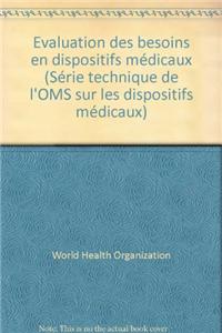 Evaluation Des Besoins En Dispositifs Médicaux