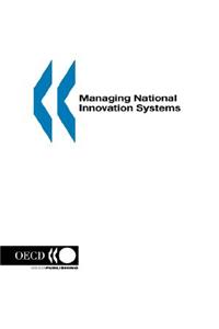 Managing National Innovation Systems