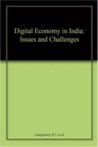 Digital Economy in India: Issues and Challenges