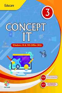 Concept IT - 3 (Windows 10 & MS Office 2016)