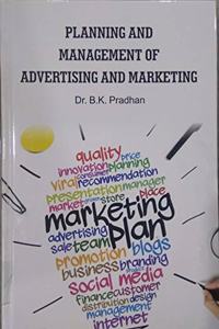 Planning And Management Of Advertising And Marketing