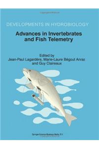 Advances in Invertebrates and Fish Telemetry