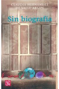 Sin Biografia