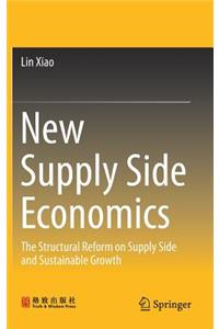 New Supply Side Economics