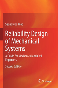 Reliability Design of Mechanical Systems