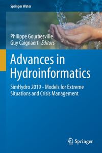 Advances in Hydroinformatics