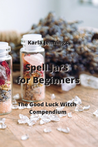 Spell Jars for Beginners