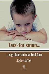 Tais-toi sinon...