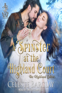 Spinster at the Highland Court Lib/E