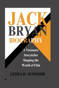 Jack Bryan Biography