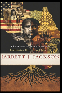 The Black Seminole Voices