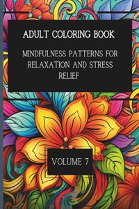 50 Mindful Patterns for Relaxation and Stress Relief. Vol. 7