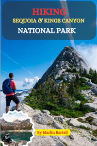 Hiking Sequoia & King's Canyon National park