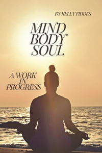 Mind Body Soul