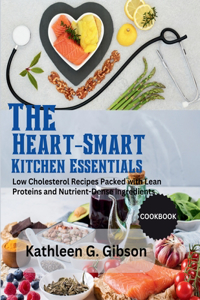 The Heart-Smart Kitchen Essentials