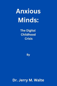 Anxious Minds