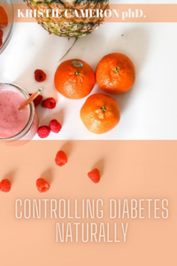 Controlling Diabetes Naturally